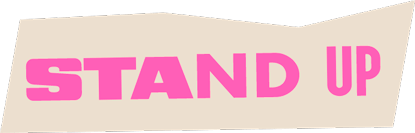 stand up