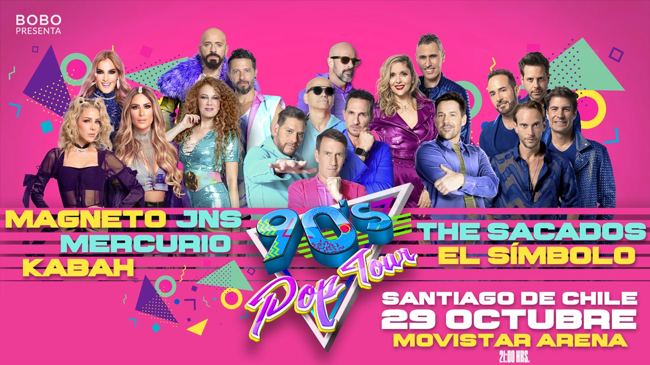90's pop tour - Magneto - Jns - Kabah - The Sacados - El Símbolo