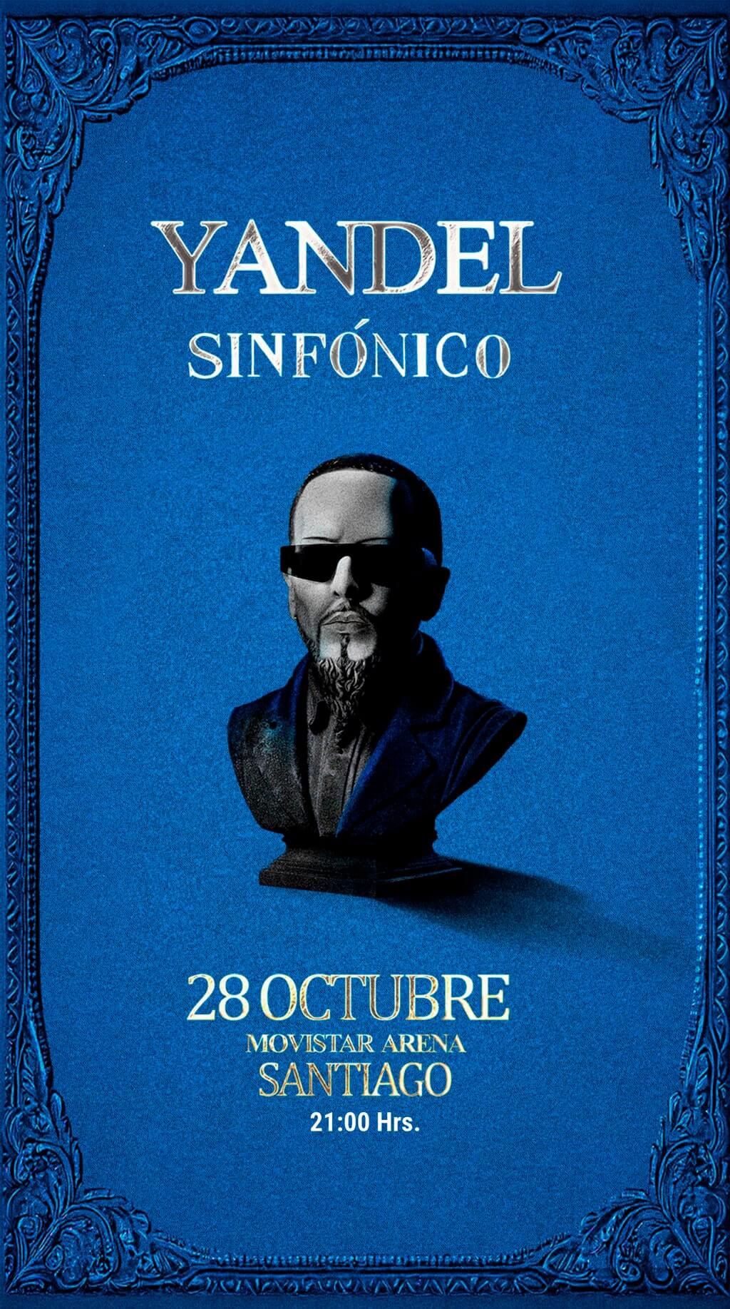 Yandel Sinfónico - 28 Octubre - Movistar arena / 21:00 Hrs.