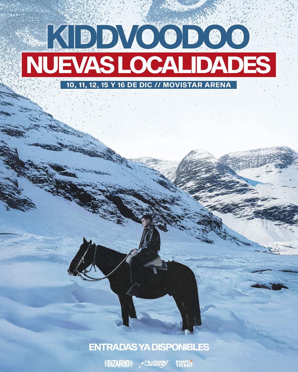 Kidd Voodoo - Movistar Arena / 10, 11, 12, 15 y 16 de diciembre - 21:00 Horas