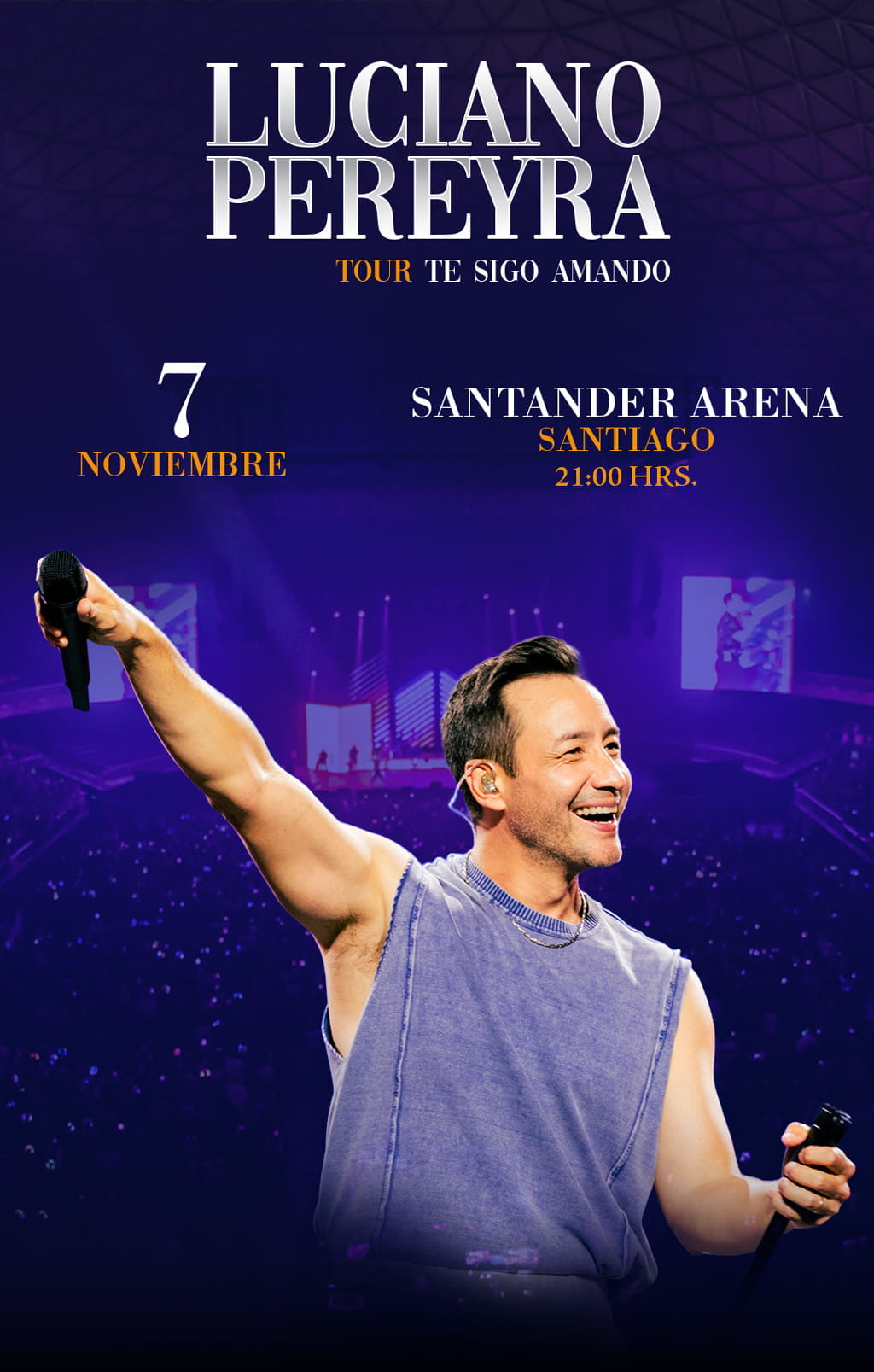 Luciano Pereyra / Te sigo amando tour - 7 de noviembre 2026 - 21:00 horas - Santander Arena