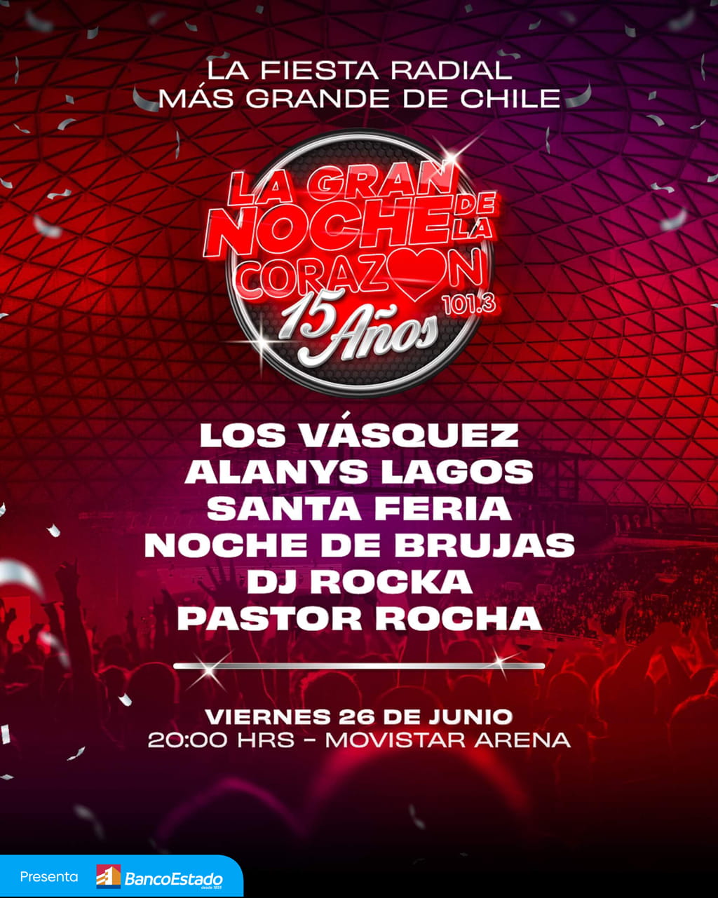 La Gran Noche de la Corazón - Viernes 26 de junio / 20:00 Hrs. - Movistar Arena / Venta de  entradas en Punto Ticket