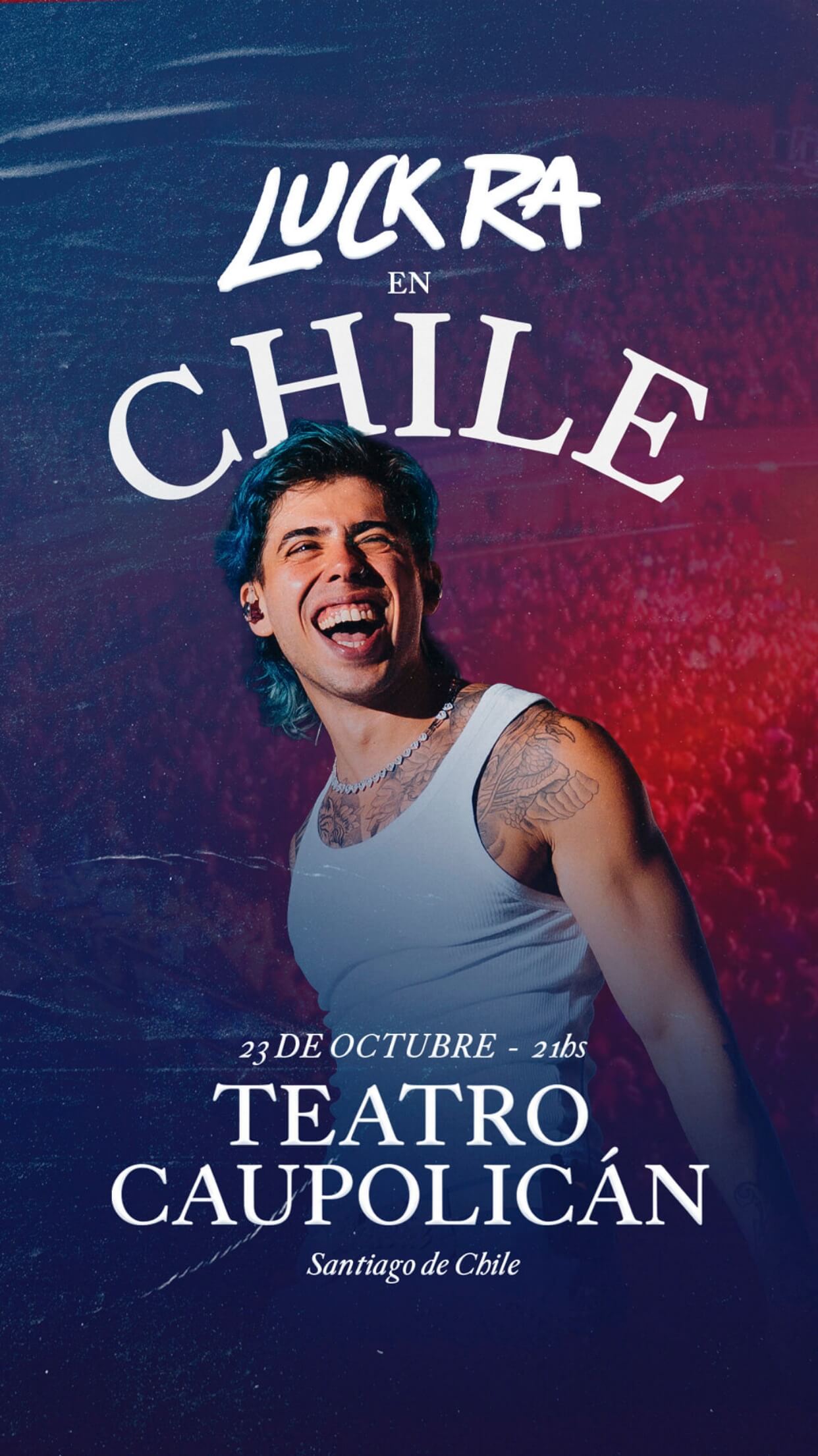 Luck Ra en Chile 2026 | Teatro Caupolicán – 23 de octubre 21:00 hrs