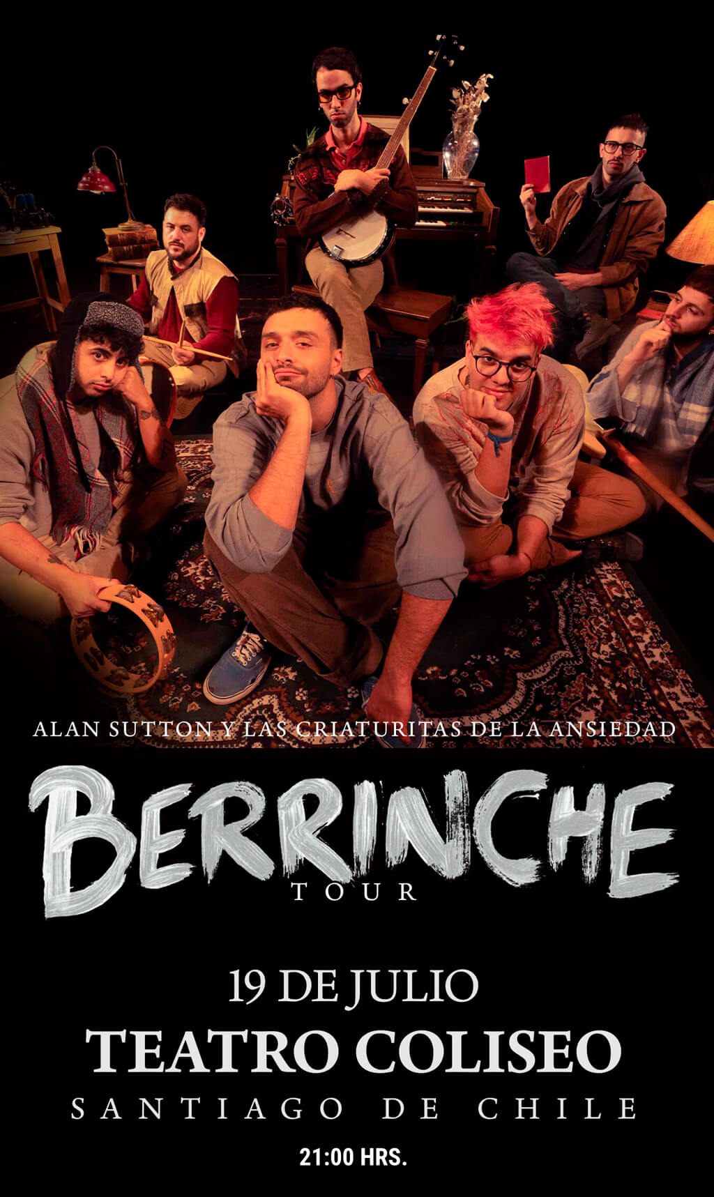 Alan Sutton y Las Criaturitas de la Ansiedad - Berrinche Tour - 19 julio - Teatro Coliseo / 21:00 Horas