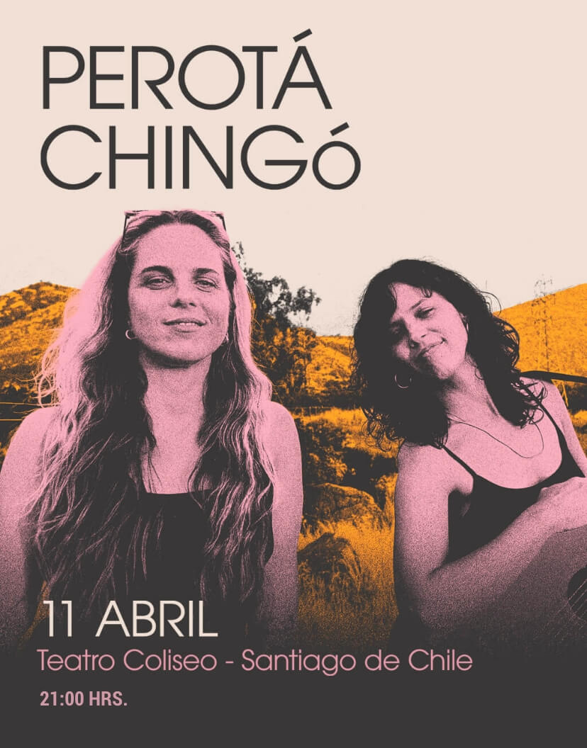 Perotá Chingó en Chile · 11 de abril en Teatro Coliseo · Punto Ticke