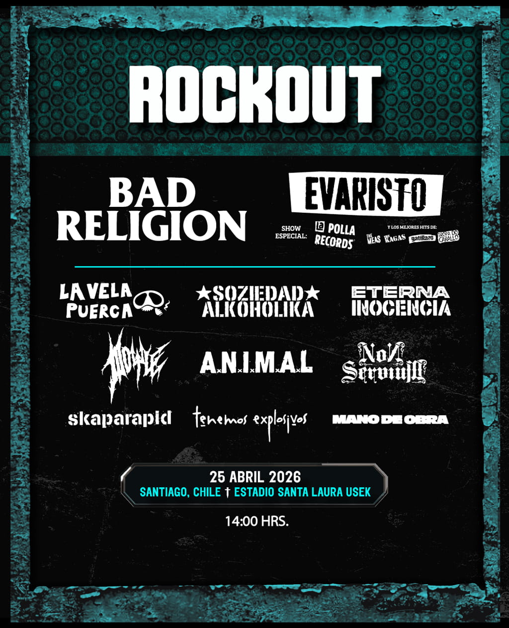 Rock Out 2026 / 25 abril 2026 - 14:00 Hrs. / Estadio Santa Laura USEK