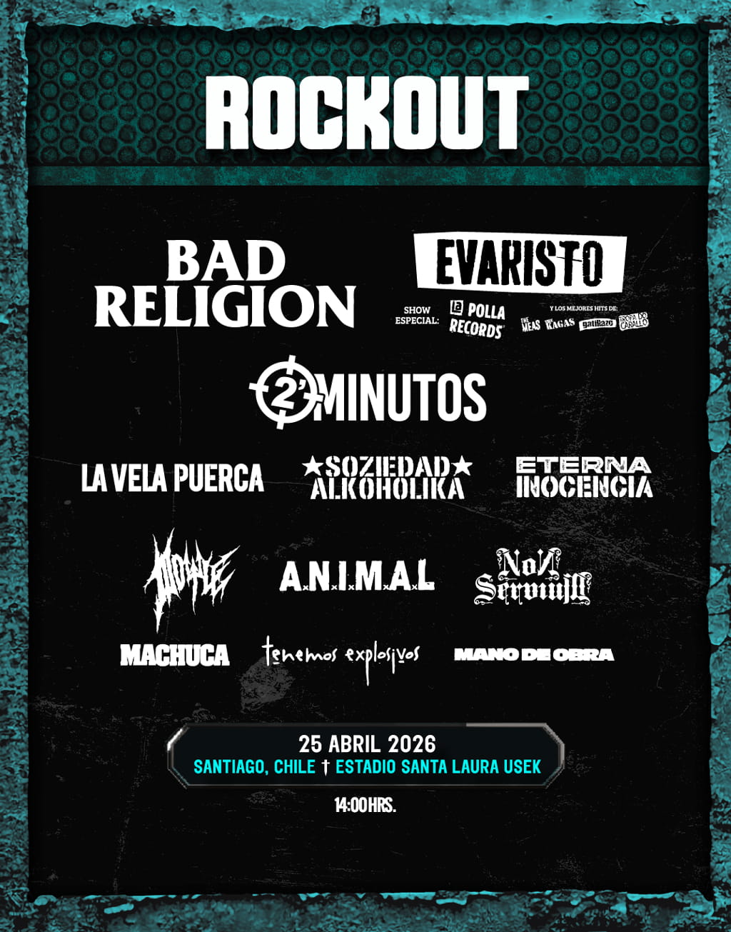 Rock Out 2026 / 25 abril 2026 - 14:00 Hrs. / Estadio Santa Laura USEK
