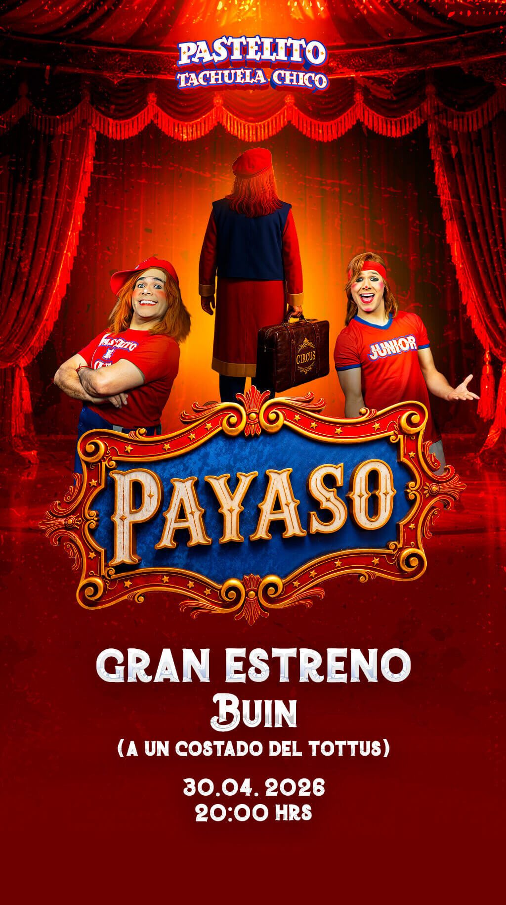Circo Pastelito en Buin | A un costado de Tottus – 30 de abril al 17 de mayo