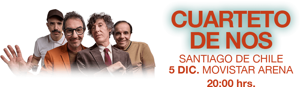 Cuarteto de Nos en Chile 2026 | Movistar Arena – 5 de diciembre 20:00 hrs