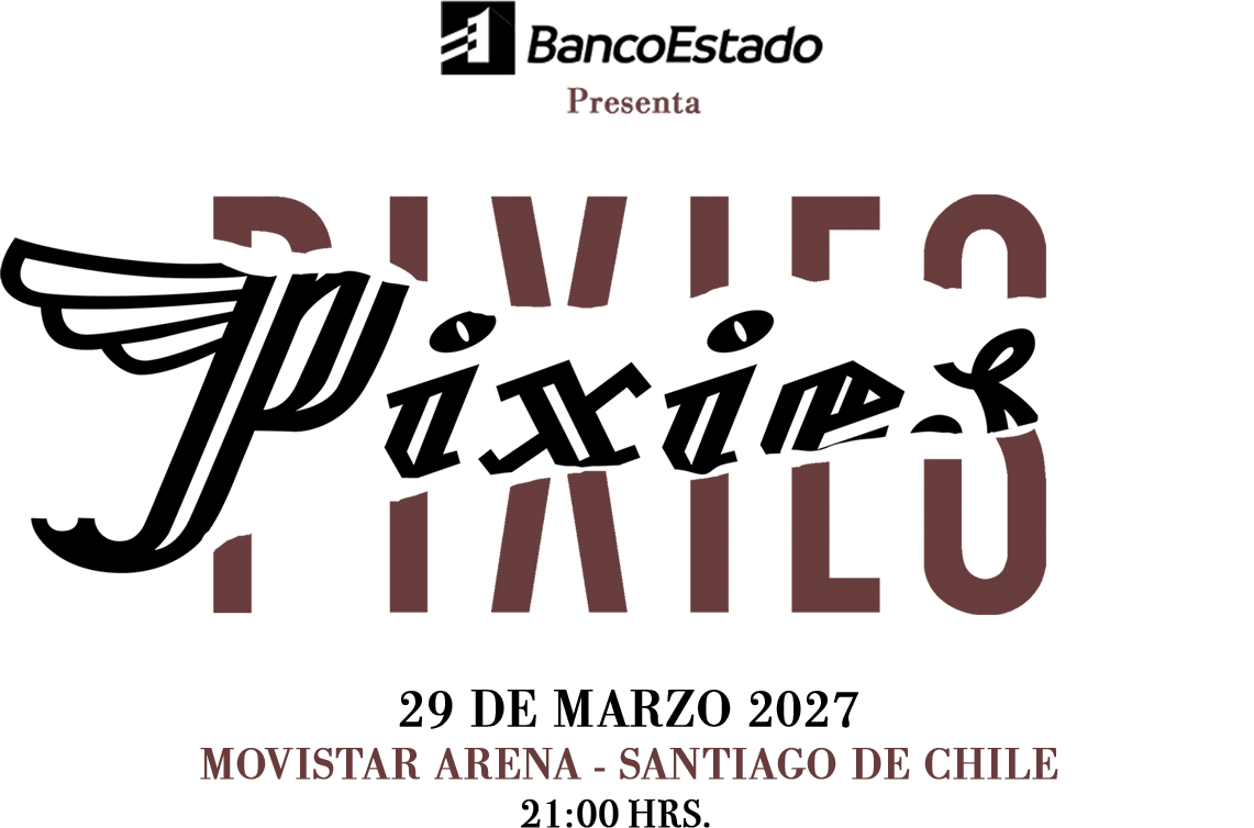 Pixies en Chile 2027 | Movistar Arena – 29 de marzo 21:00 hrs