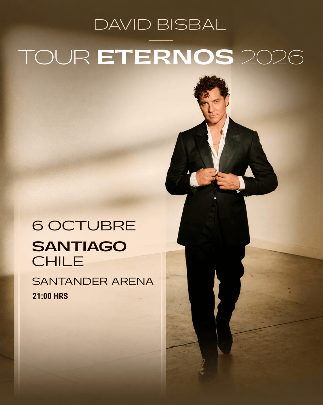 David Bisbal en Chile 2026 | Concierto en Movistar Arena – 6 de octubre 21:00 hrs