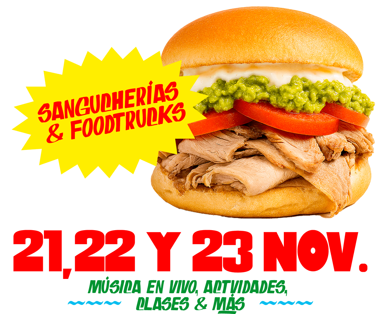 Feria del sanguche - 21, 22 y 23 de Noviembre