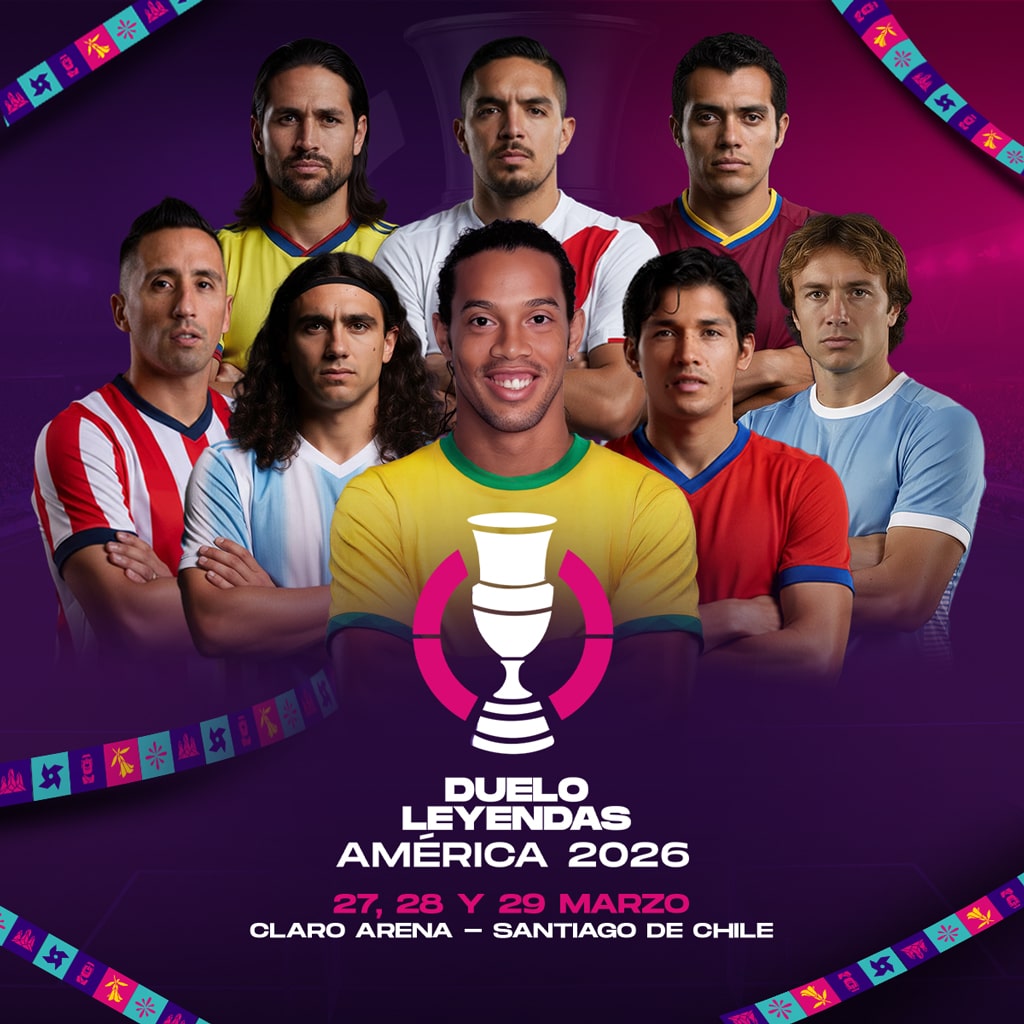 Duelo Leyendas America 2026 - Claro Arena / Santiago de chile - 27 al 29 marzo 2026