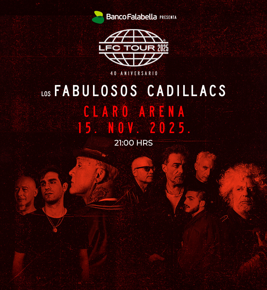 Los Fabulosos Cadillacs / Claro Arena / 15 Nov. 2025 - 21:00 Hrs.