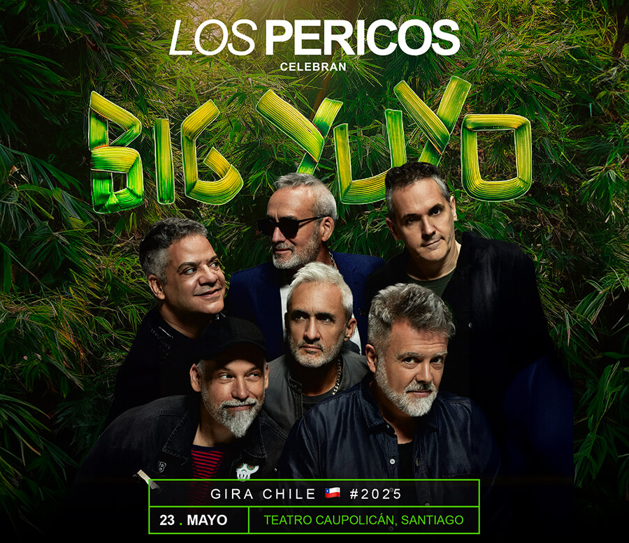 Los Pericos Celebran Big Yuyo | Gira Chile 2025 | 23 de mayo en Teatro Caupolicán | Entradas en Punto Ticket