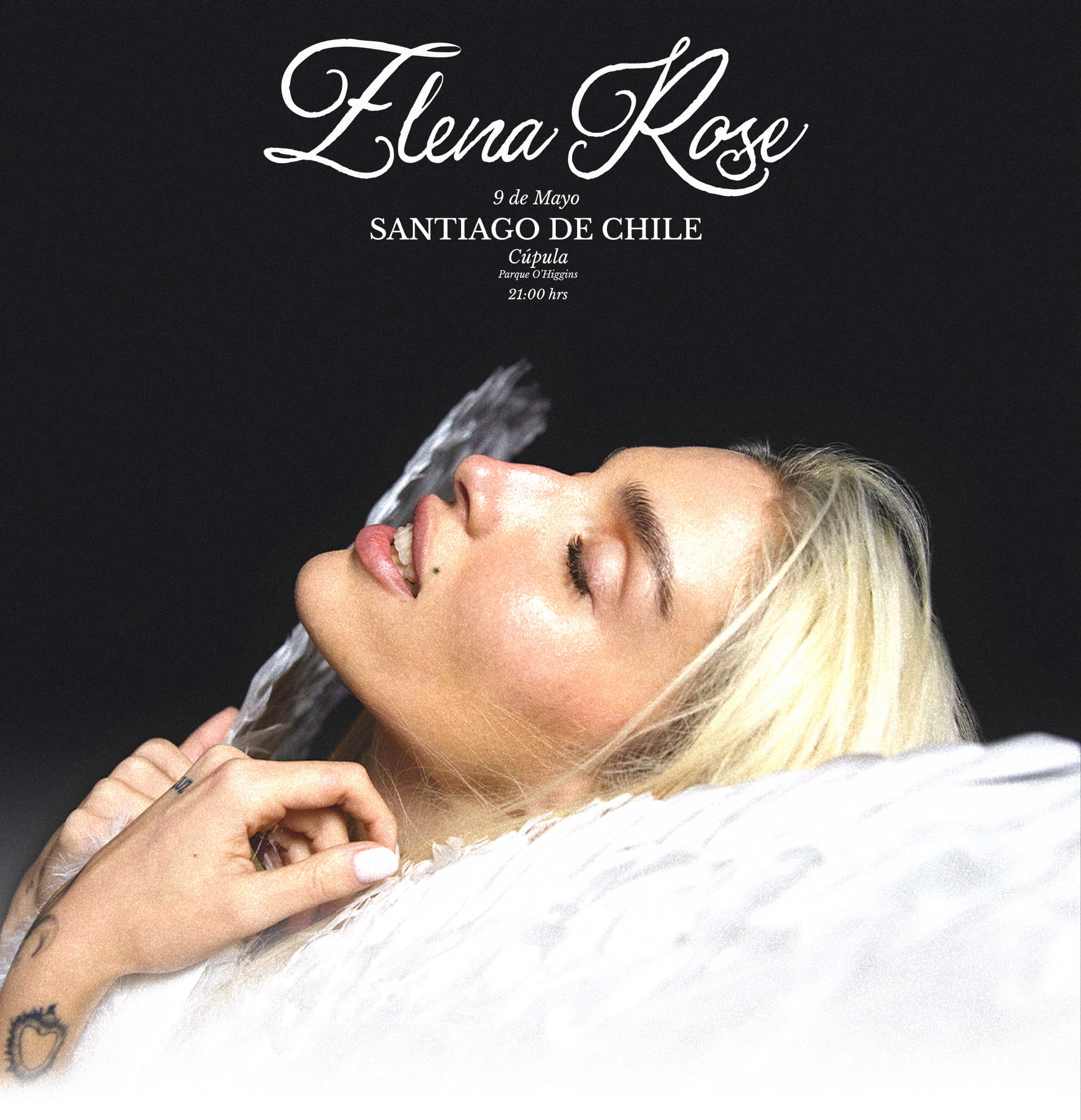 Elena Rose en Chile · 9 de mayo en La Cúpula · Punto Ticket