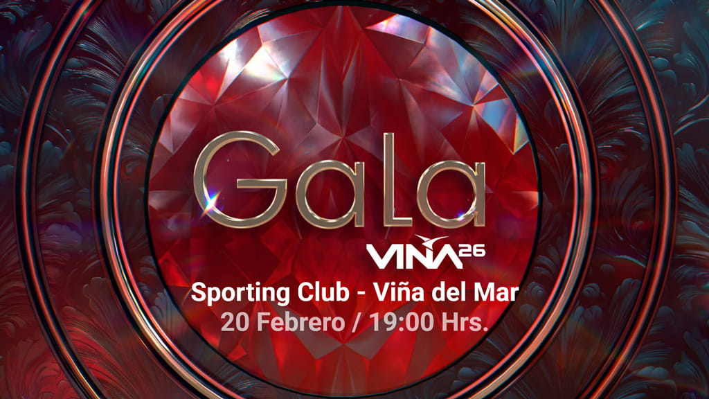 Gala Viña del Mar 2026 - Sporting Club / 20 febrero - 19:00 hrs.