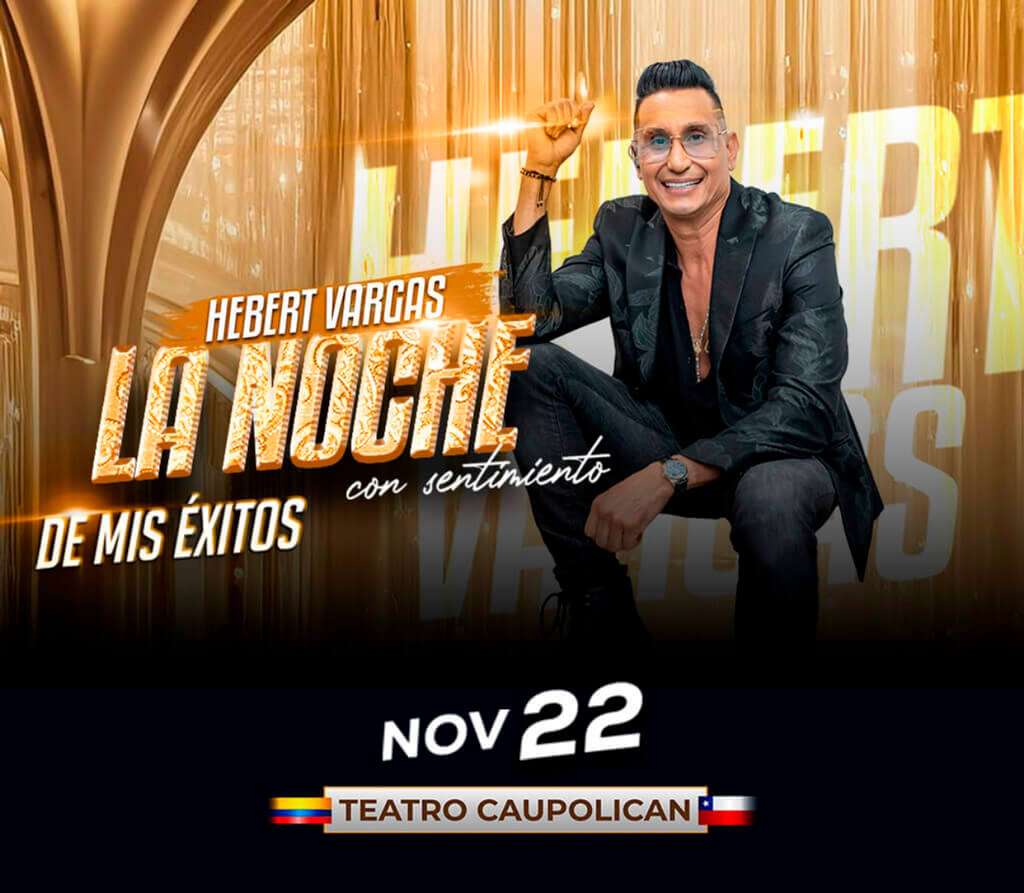 Hebert Vargas en teatro caupolicán