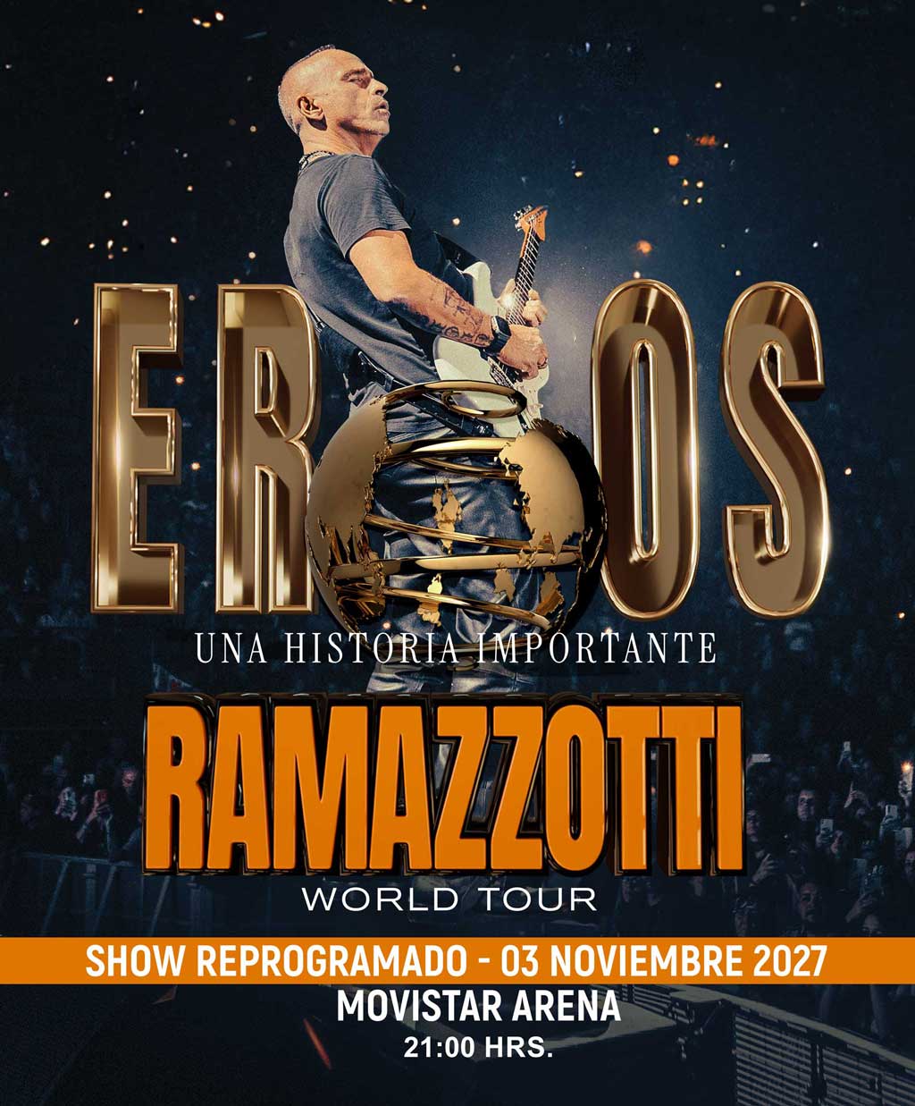 Eros Ramazzotti en Movistar Arena – Una historia importante World Tour, 03 de noviembre 2027 a las 21:00 hrs. Vive una noche cargada de romanticismo y grandes clásicos. Asegura tu entrada ahora en Punto Ticket.