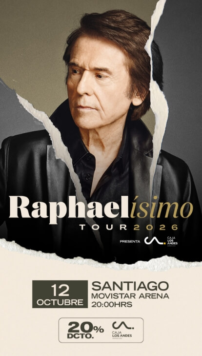 Raphael en Chile · RAPHAELÍSIMO TOUR 2026 · 12 de octubre en Movistar Arena · Punto Ticket