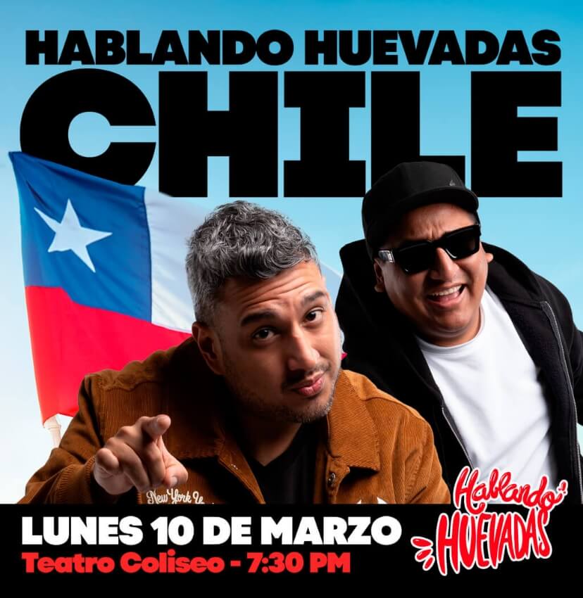 Hablando Huevadas Chile | 10 de Marzo | Teatro Coliseo | Entradas por Punto Ticket