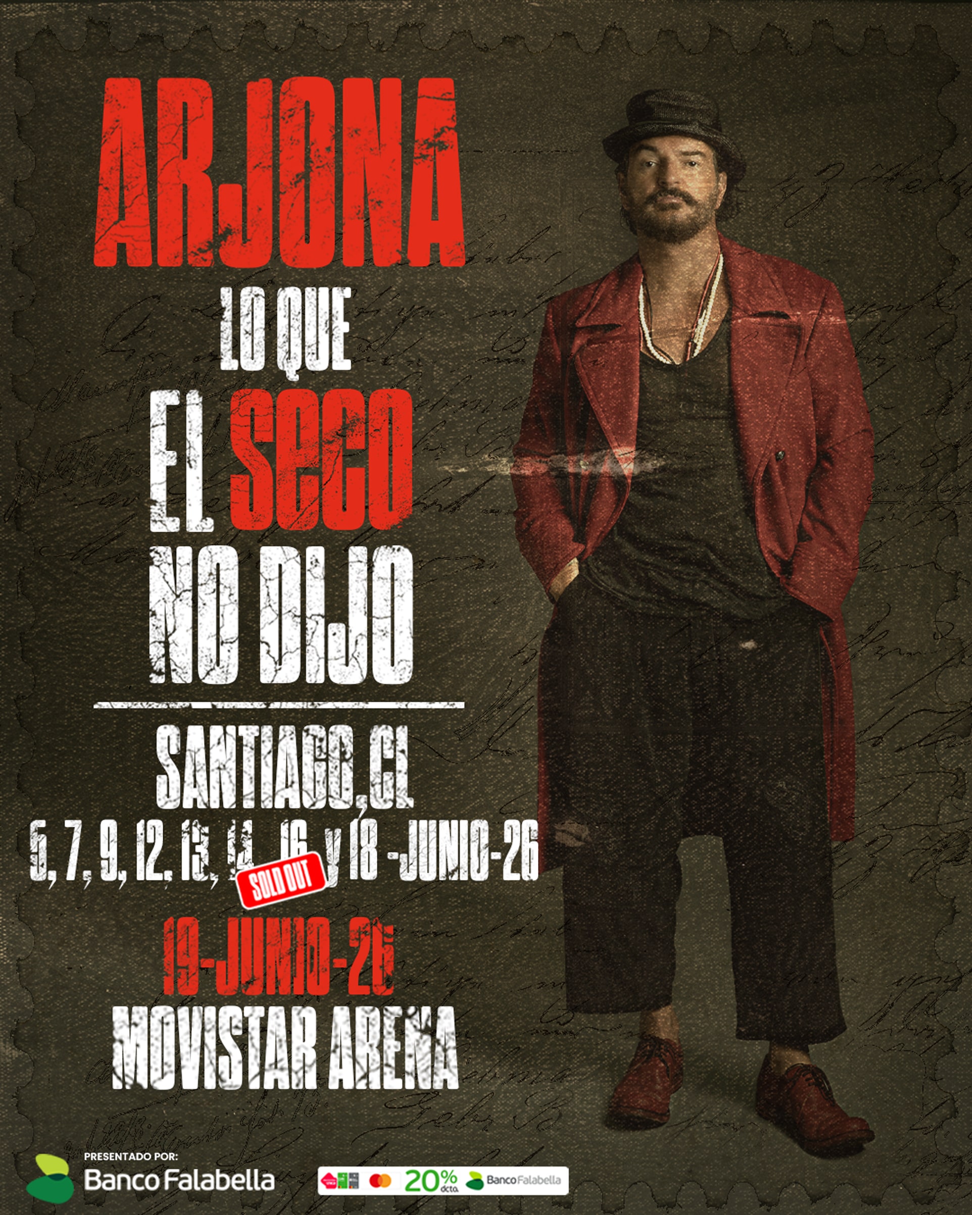 Arjona - Lo que el seco no dijo - 05 / 07 / 09 / 12 / 13 / 14 / 16 y 18 de junio 2026 - 21:00 Hrs.