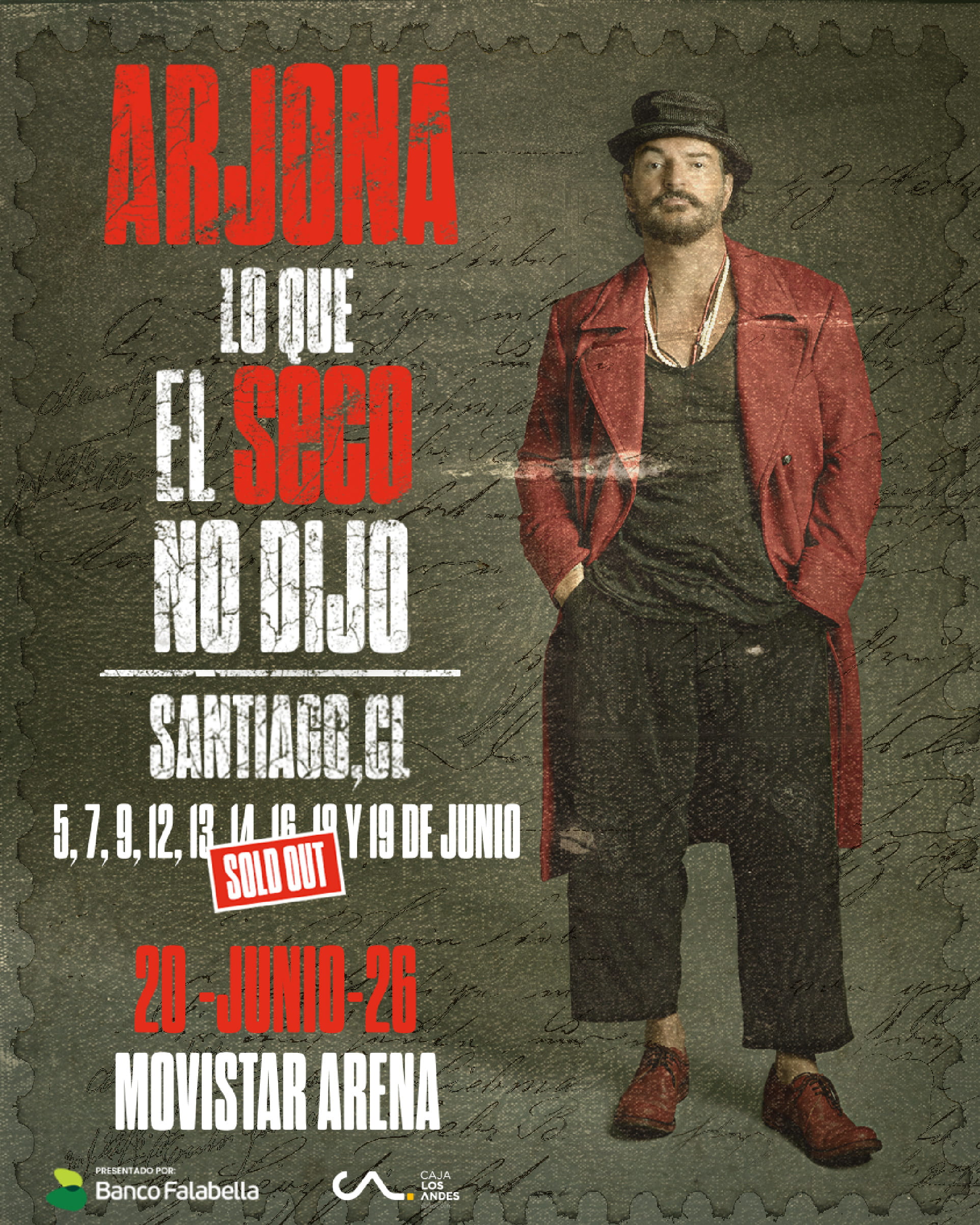Arjona - Lo que el seco no dijo - 05 / 07 / 09 / 12 / 13 / 14 / 16 y 18 de junio 2026 - 21:00 Hrs.