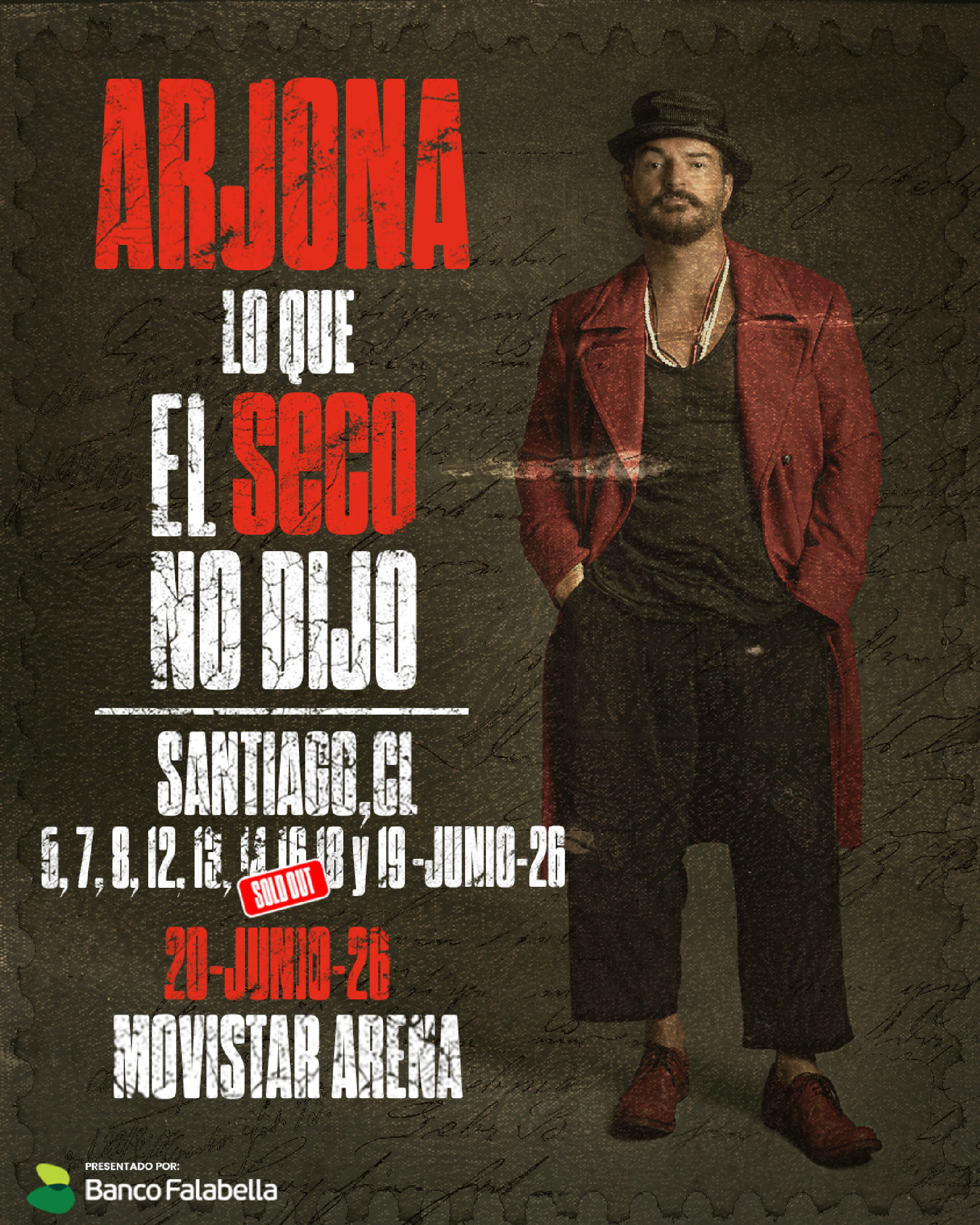Arjona - Lo que el seco no dijo - 5, 7, 9, 12, 13, 14, 16, 18 y 19  de junio 2026 - 21:00 Hrs.