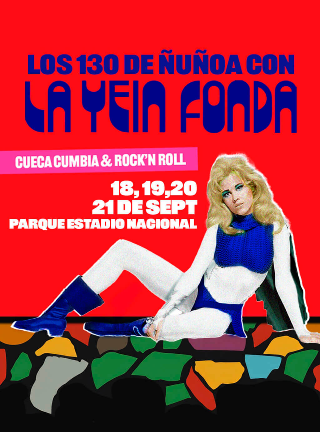 La Yein Fonda -  18 / 19 / 20 / 21 de septiembre - Parque Estadio Nacional