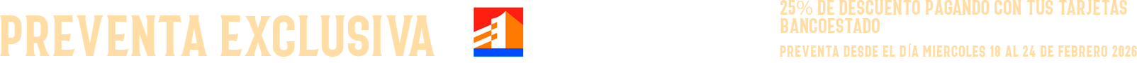 Preventa Exclusiva Banco Estado