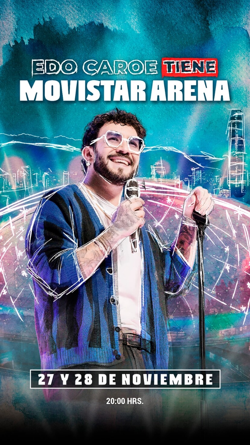 Edo Caroe en Movistar Arena | 27 y 28 de noviembre 20:00 hrs