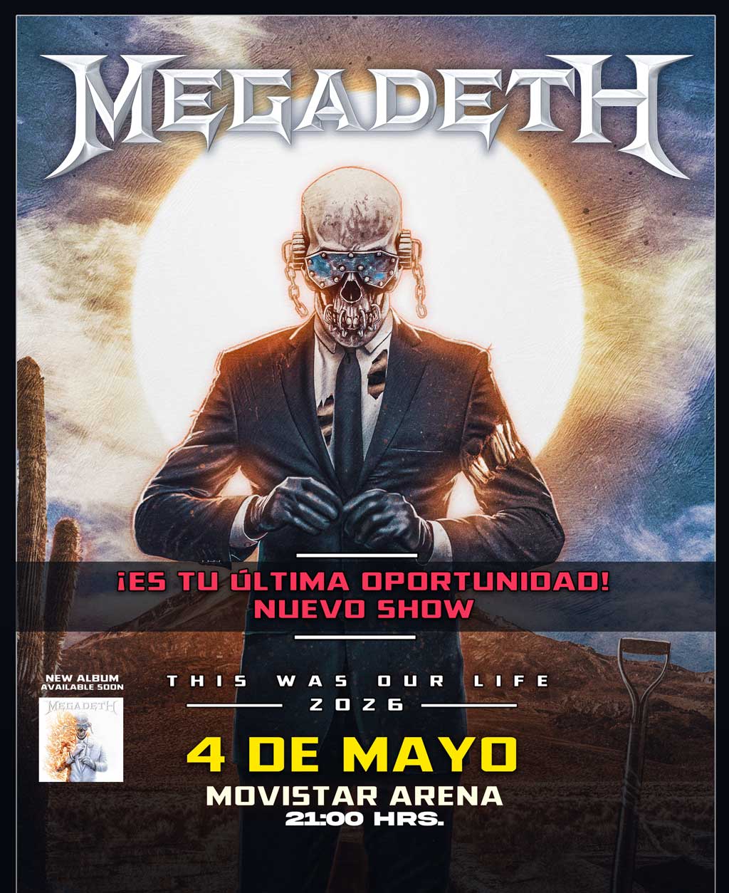 Megadeth /4 y 5 de mayo 2026 / movistar arena / 21:00 horas.