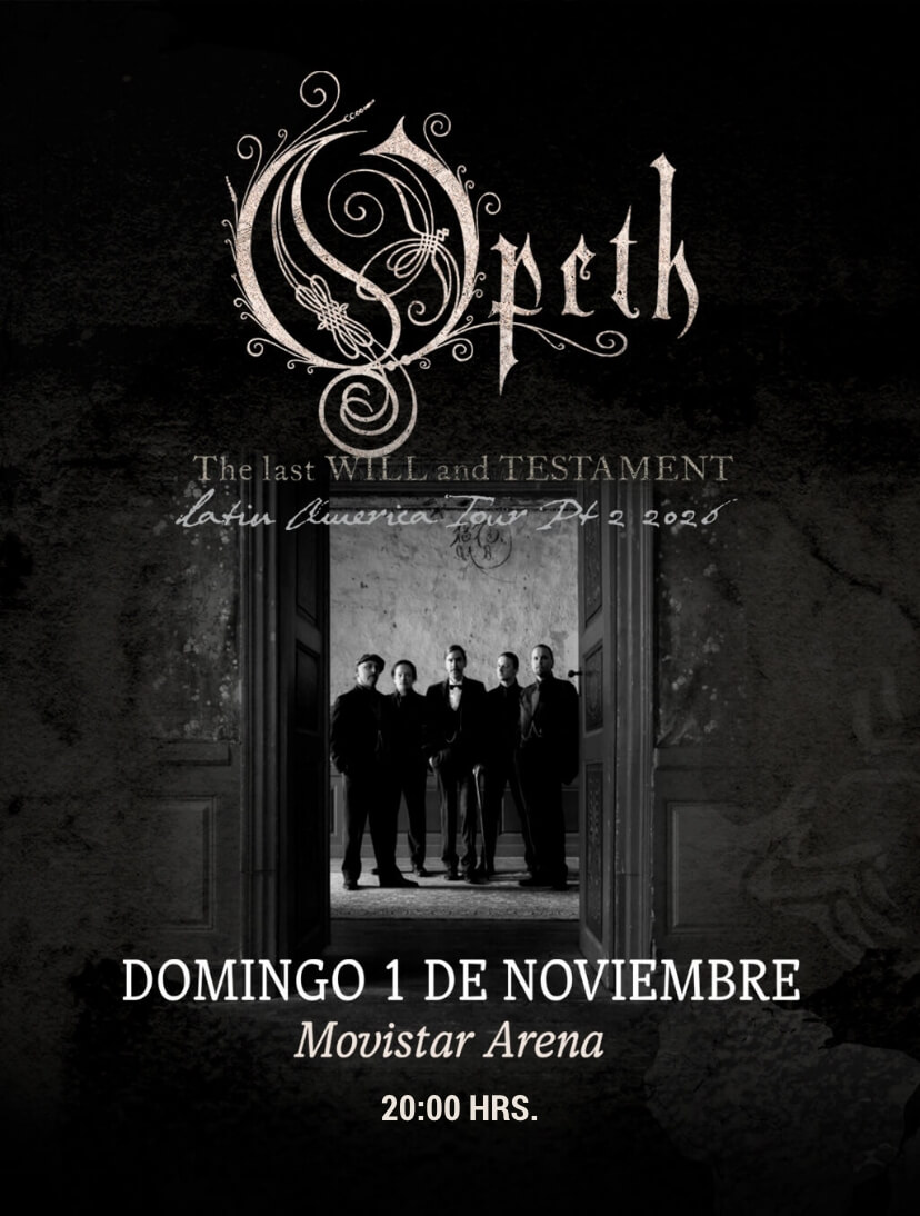 Opeth en Chile · The Last Will and Testament Latin America Tour Pt. 2 · 1 de noviembre en Movistar Arena · Punto Ticket