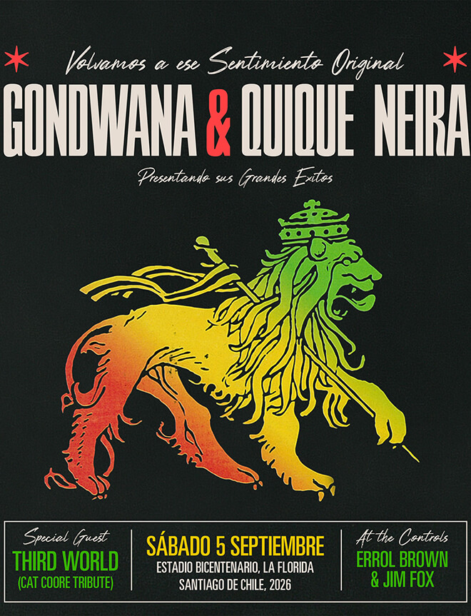 Gondwana & Quique Neira en Chile 2026 | Reunión en vivo en Estadio Bicentenario La Florida – 5 de septiembre 19:00 hrs