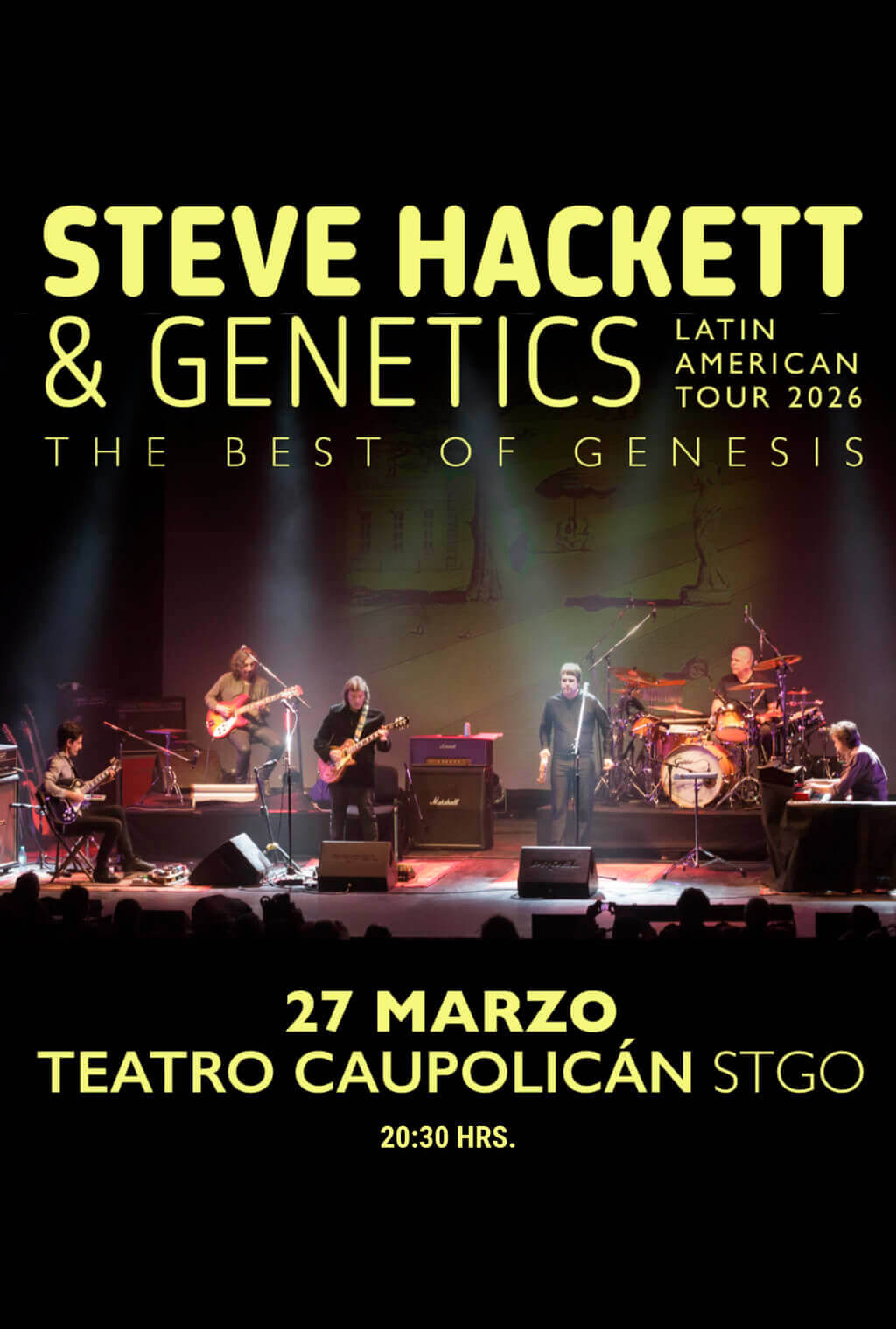 Steve Hackett & Genetics Latin American Tour 2026 - The best of genesis / 27 marzo - Teatro Caupolicán / 20:30 Hrs.