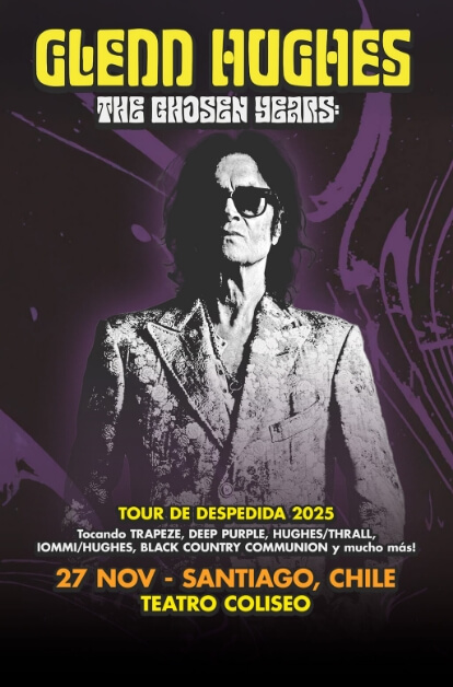 Glenn Hughes | The Chosen Years | Tour de Despedida 2025 | 27 de Noviembre en Teatro Coliseo