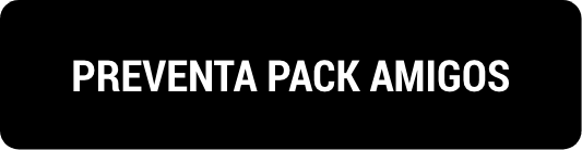 preventa pack amigos