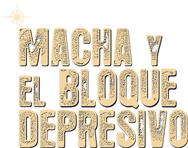 macha y el bloque depresivo