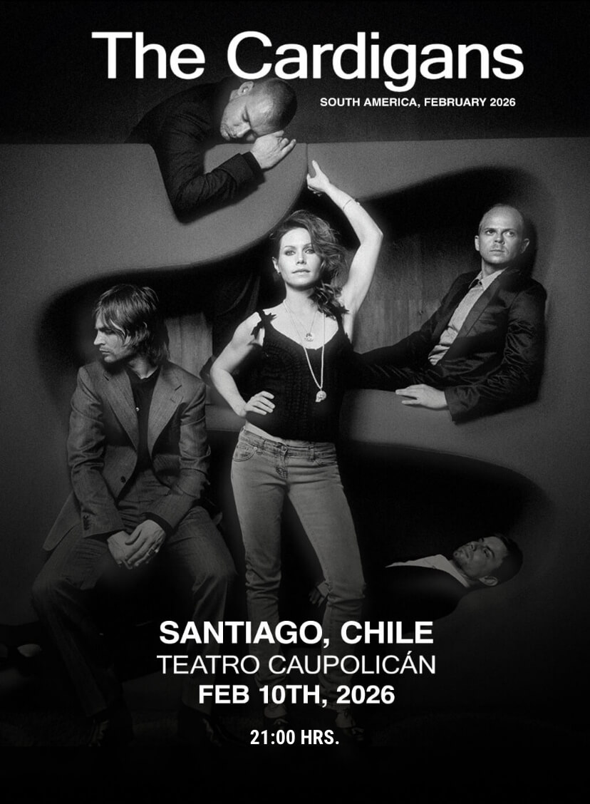 The Cardigans en Chile | 10 de febrero 2026 en Teatro Caupolicán