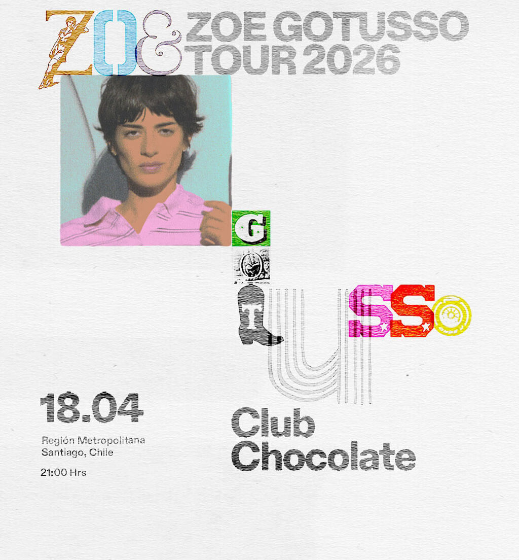 Zoe Gotusso - Club Chocolate / 18 de abril - 21:00 Hrs. - Venta de Entradas en Punto ticket