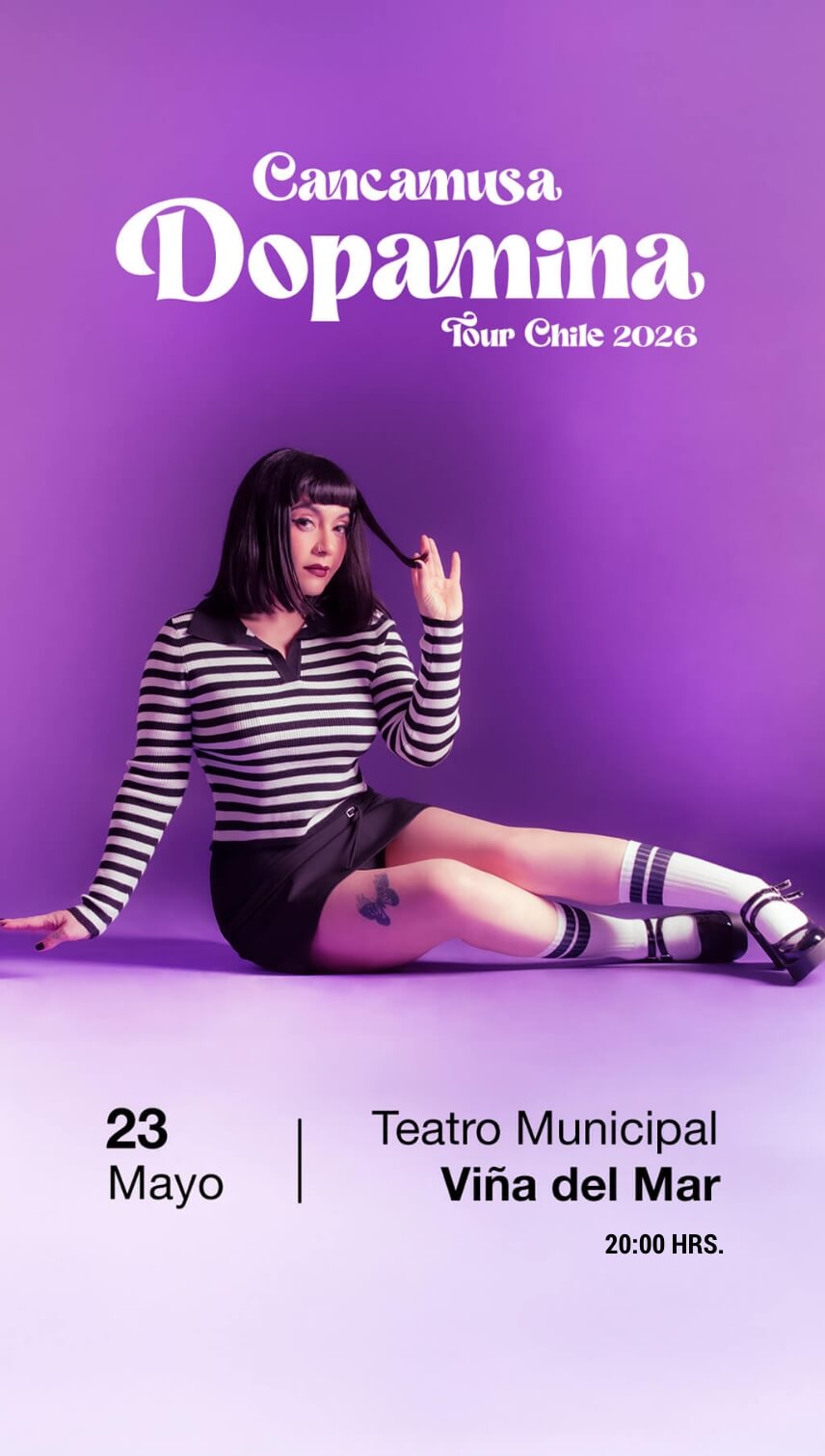Cancamusa en Chile · Gira Dopamina · 23 de mayo en Teatro Municipal de Viña del Mar · Punto Ticket