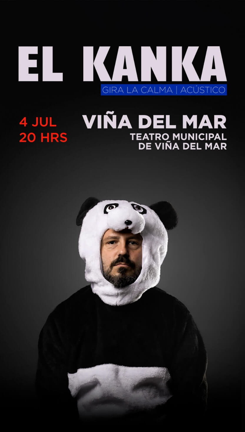 El Kanka en Chile · La Calma · 4 de julio en Teatro Municipal de Viña del Mar · Punto Ticket