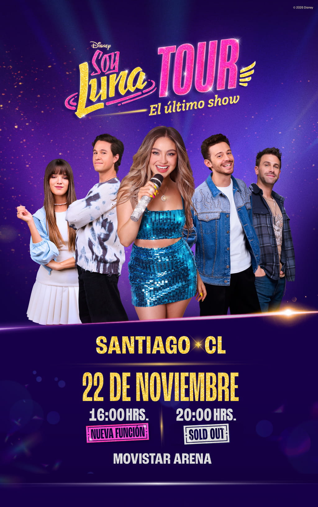 Soy Luna Tour: El Último Show en Chile | Movistar Arena – 22 de noviembre | Funciónes 16:00 hrs. y 20:00 hrs.