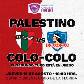  Palestino Femenino vs. Colo-Colo Femenino Estadio Bicentenario de La Florida - La Florida