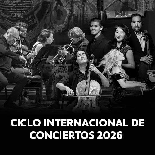 Ciclo Internacional de Conciertos 2026 - Fundación Beethoven
