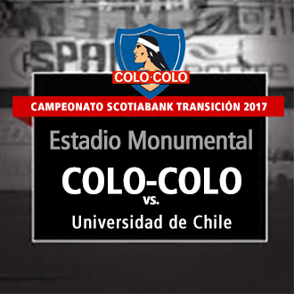  Colo-Colo vs. U. de Chile Estadio Monumental - Macul