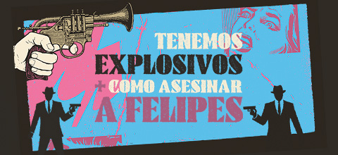  Tenemos Explosivos + Como Asesinar A Felipes Sala Metrónomo - Santiago Centro