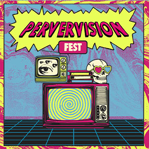 Imagen Pervervisión Fest