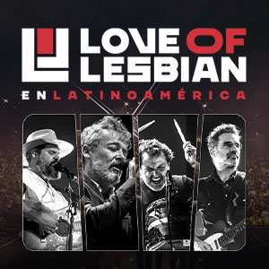Imagen Love of Lesbian - La Hermandad Tour