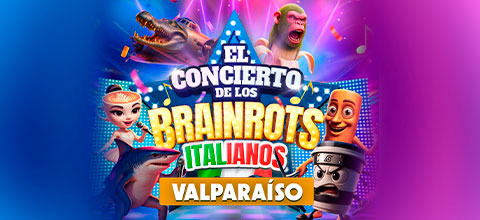  El Concierto de los Brainrots Italianos Teatro Municipal de Valparaíso - Valparaíso